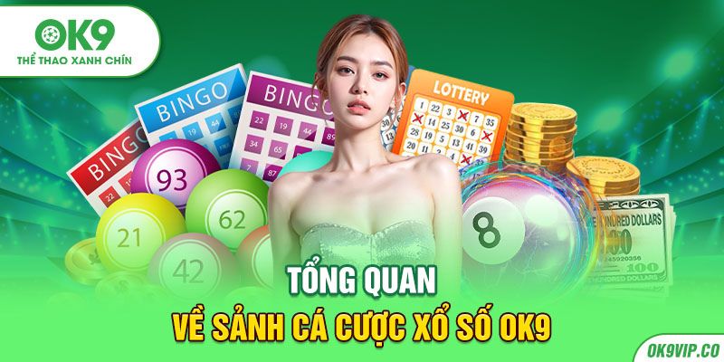 Xổ số Ok9 thu hút nhiều người chơi tham gia