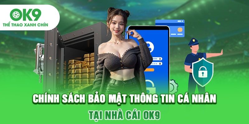Chính sách quản lý dữ liệu cá nhân một cách nghiêm mặt